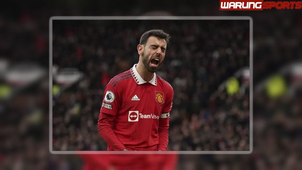 Gegara Sikap Kekanak-kanakan, Bruno Fernandes Dinilai Tidak Pantas Jadi Kapten MU!
